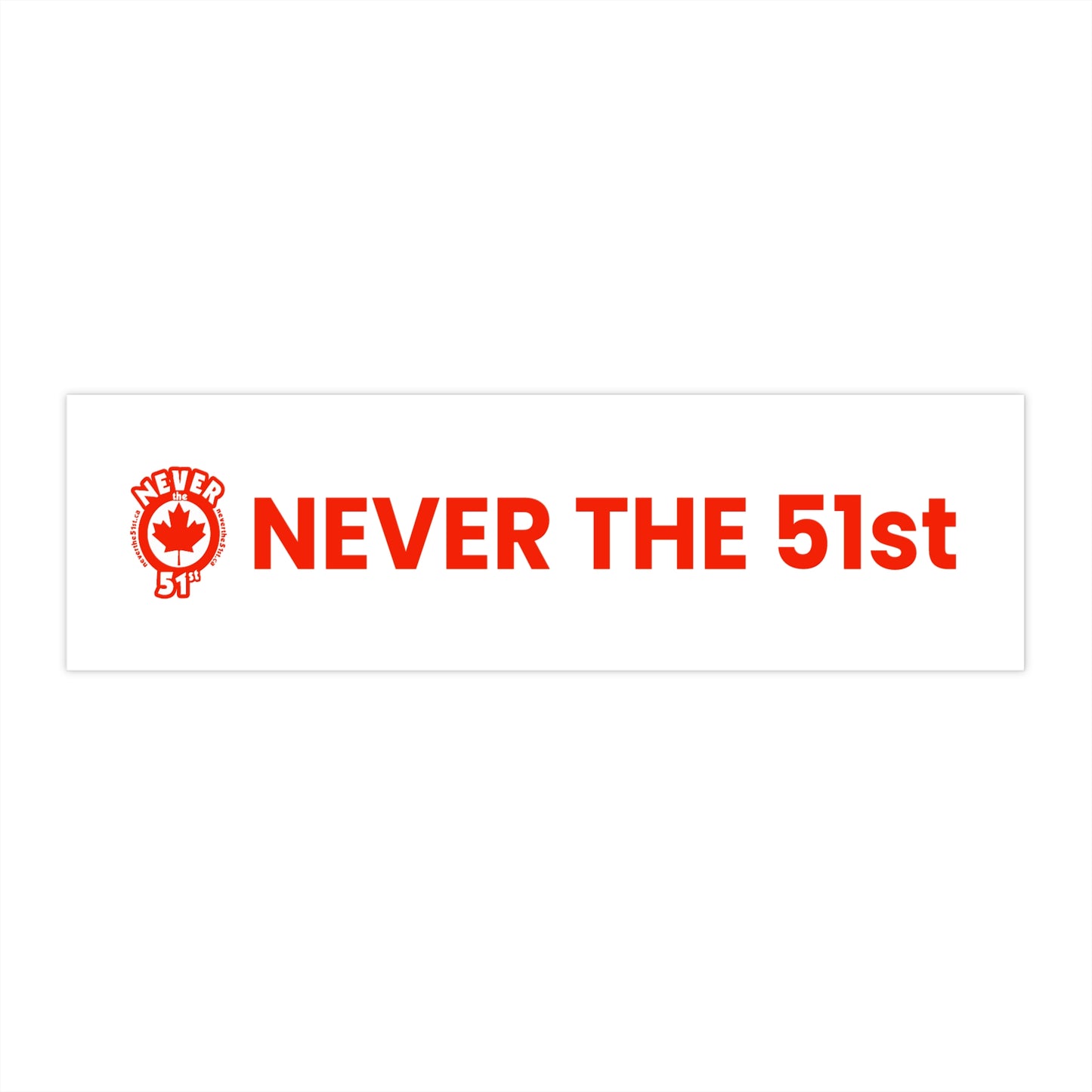 Never the 51st Bumper Sticker - Logo