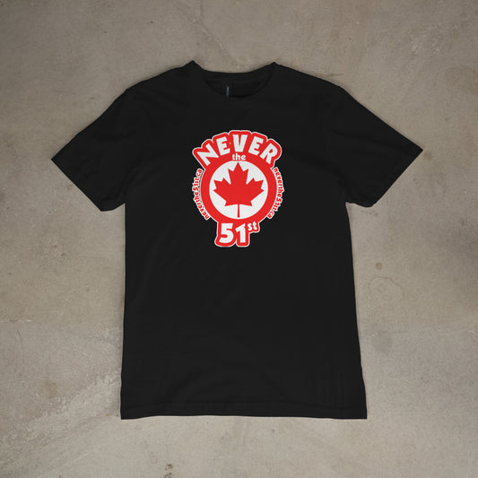 Front view of Never the 51st Maple Leaf T-Shirt in black with bold red graphic – Canadian tee